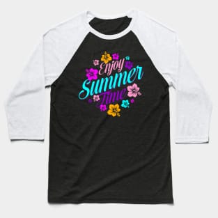 Enjoy Summer Time Baseball T-Shirt